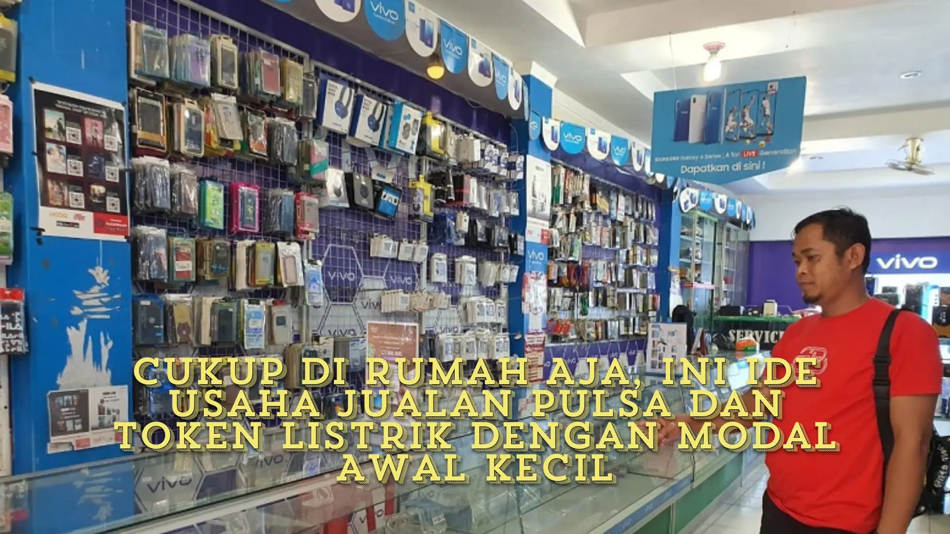 Cukup di Rumah Aja, Ini Ide Usaha Jualan Pulsa dan Token Listrik dengan Modal Awal Kecil