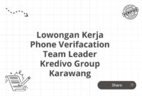 Lowongan Kerja Phone Verifacation Team Leader Kredivo Group Karawang