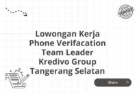 Lowongan Kerja Phone Verifacation Team Leader Kredivo Group Tangerang Selatan