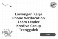 Lowongan Kerja Phone Verifacation Team Leader Kredivo Group Trenggalek