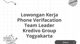 Lowongan Kerja Phone Verifacation Team Leader Kredivo Group Yogyakarta