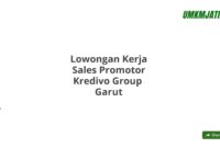 Lowongan Kerja Sales Promotor Kredivo Group  Garut