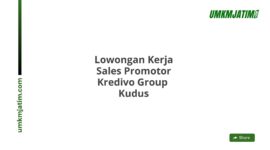 Lowongan Kerja Sales Promotor Kredivo Group  Kudus