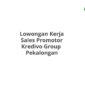 Lowongan Kerja Sales Promotor Kredivo Group  Pekalongan