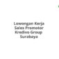 Lowongan Kerja Sales Promotor Kredivo Group  Surabaya