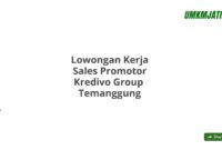 Lowongan Kerja Sales Promotor Kredivo Group  Temanggung